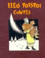 Lle� Tolstoi, Cuentos, II