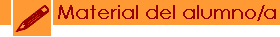 Materiales para  el alumno/a