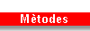 Mètodes