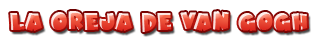 La Oreja de Van Gogh